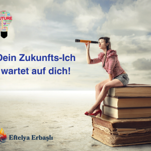 Verbindung zu deinem Zukunfts-Ich